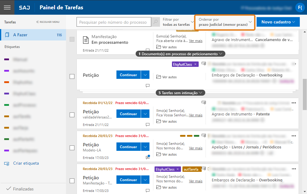 Painel de tarefas já ordenado de acordo com o prazo judicial (menor prazo)