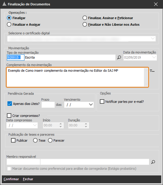 Janela do sistema SAJ MP chamada 'Finalização de Documentos'. No campo 'Complemento da movimentação', há um texto destacado por uma borda laranja: 'Exemplo de Como inserir complemento da movimentação no Editor do SAJ MP