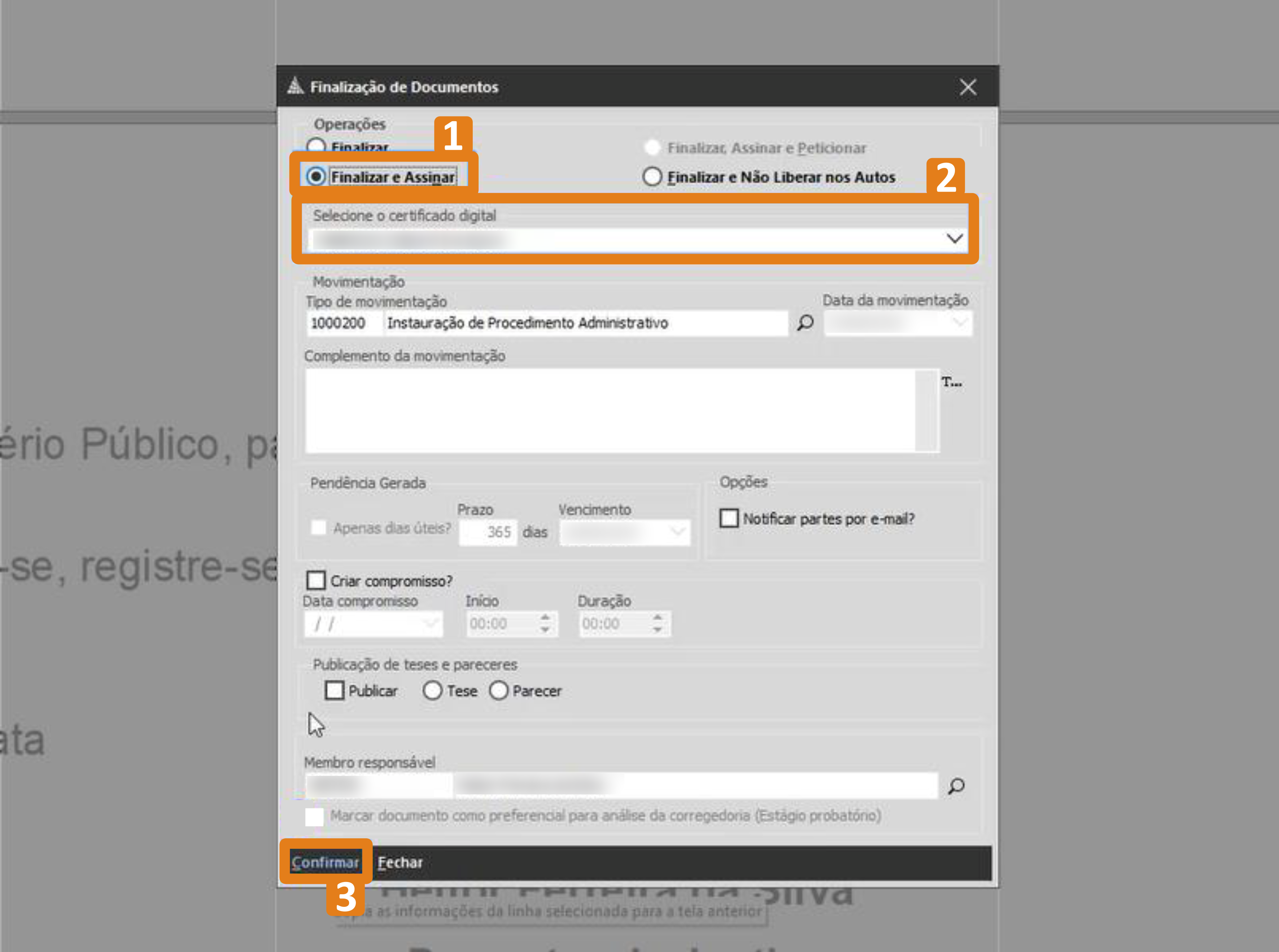Tela do sistema Finalização de Documentos, com opções para concluir e assinar. Há três destaques em laranja: a opção 'Finalizar e Assinar', o campo para selecionar certificado digital e o botão 'Confirmar