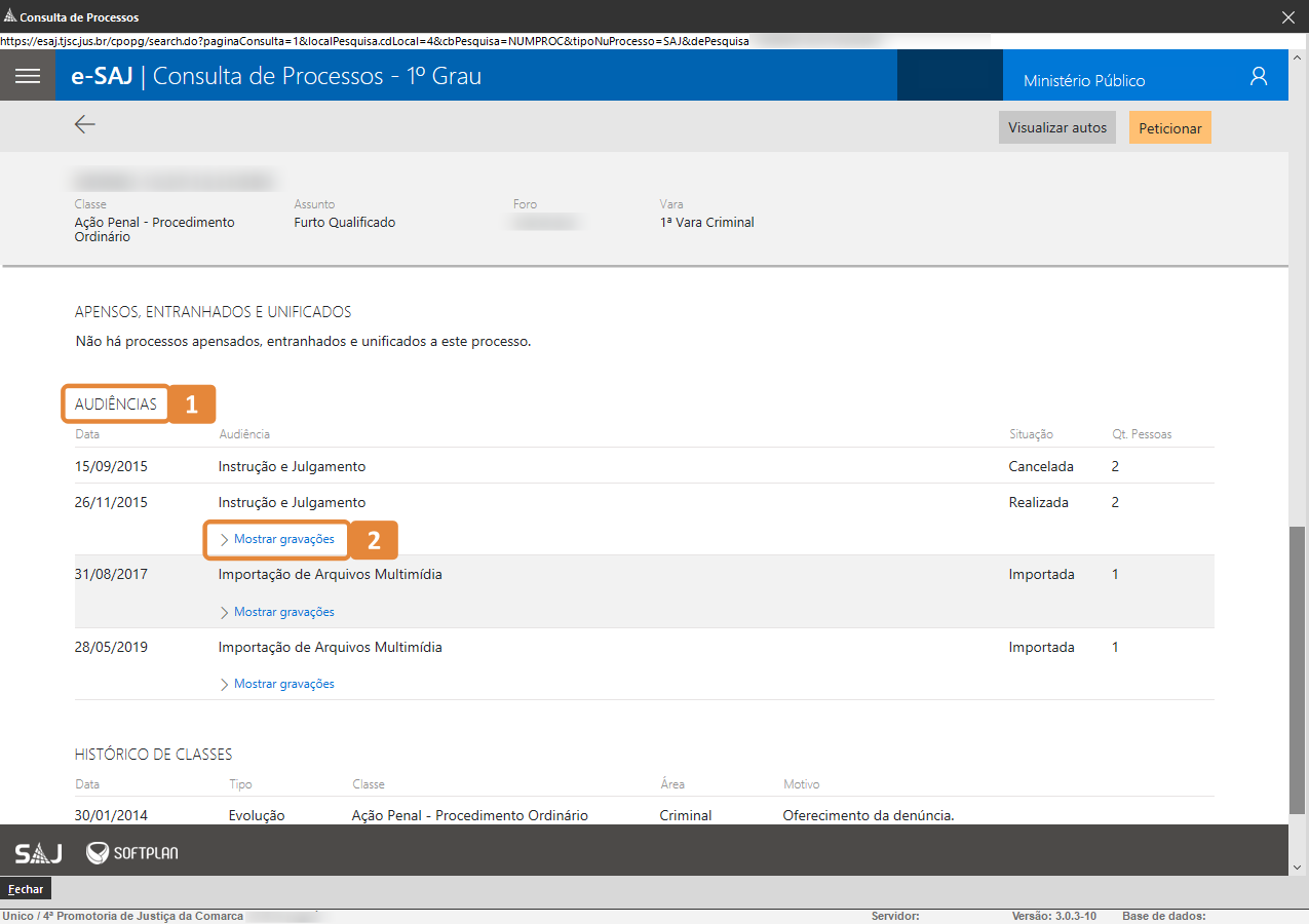 Interface do sistema e-SAJ na tela Consulta de Processos - 1º Grau para um caso de Ação Penal - Procedimento Ordinário com assunto Furto Qualificado. Destaques em audiências e no link Mostrar gravações.
