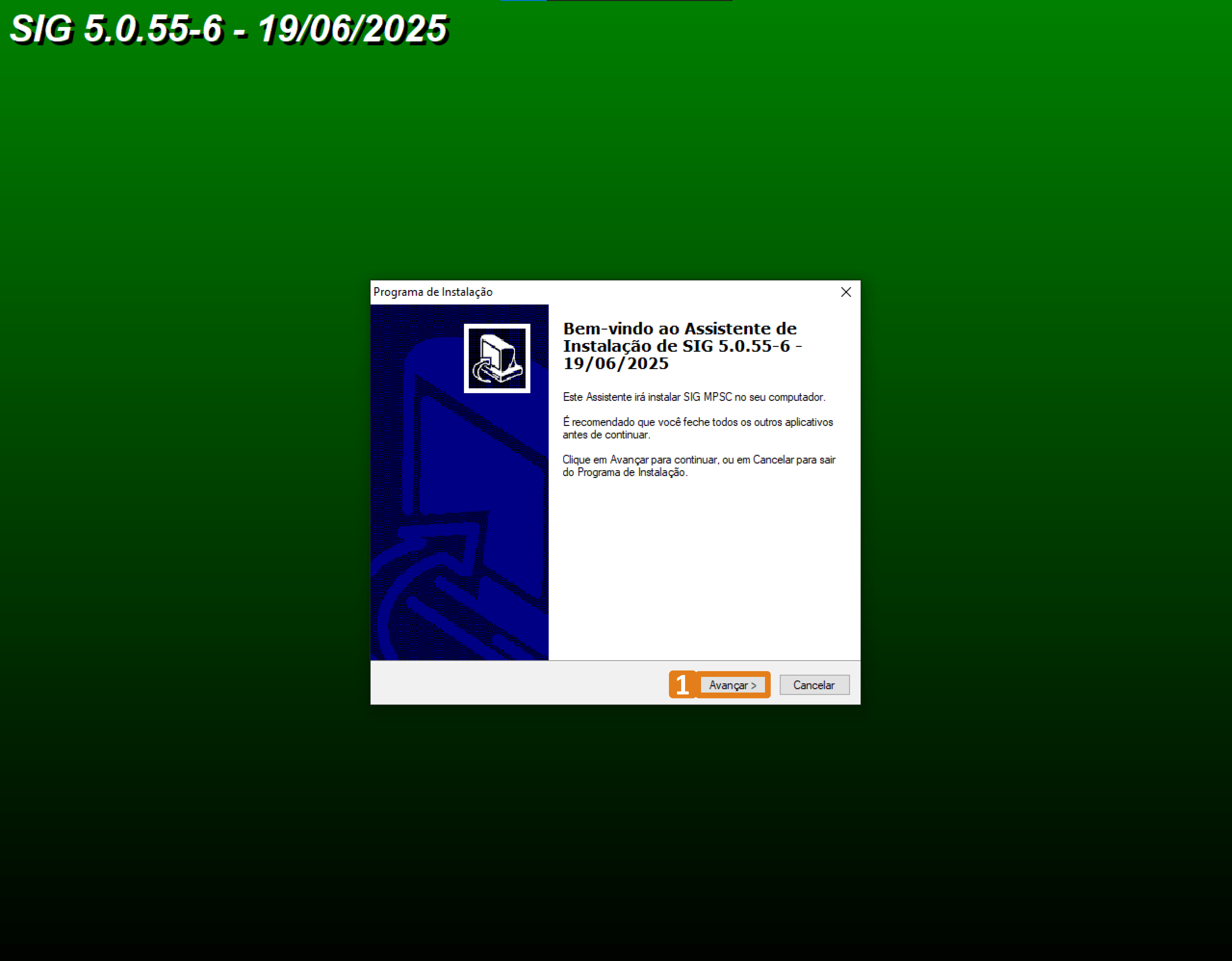 Instalador do SIG 5.0.55-6, com botão “Avançar” destacado em laranja.