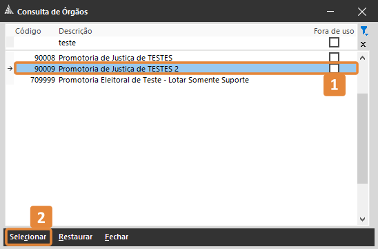 Tela de Consulta de Órgãos no SAJ. Destaques: item “90009 Promotoria de Justiça de TESTES 2” selecionado na lista e botão “Selecionar” na parte inferior.