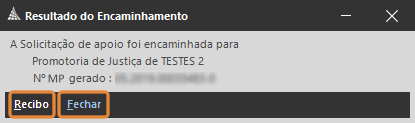 Tela de Resultado do Encaminhamento no SAJ. Destaques: mensagem confirmando encaminhamento da solicitação e botões “Recibo” e “Fechar” na parte inferior.