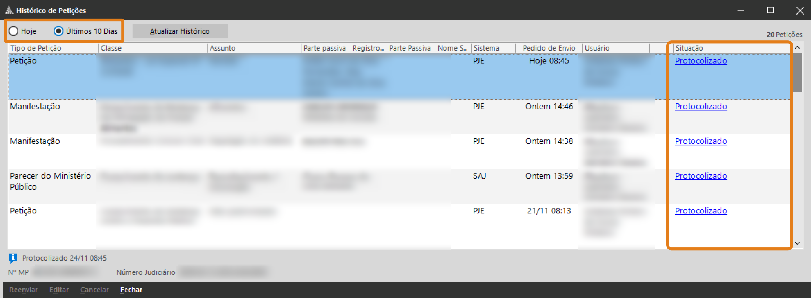 Tela do Histórico de Petições no Sistema de Automação da Justiça, com destaque para os filtros Hoje e Últimos 10 dias, e para a coluna Situação, onde as petições aparecem marcadas como protocolizadas.