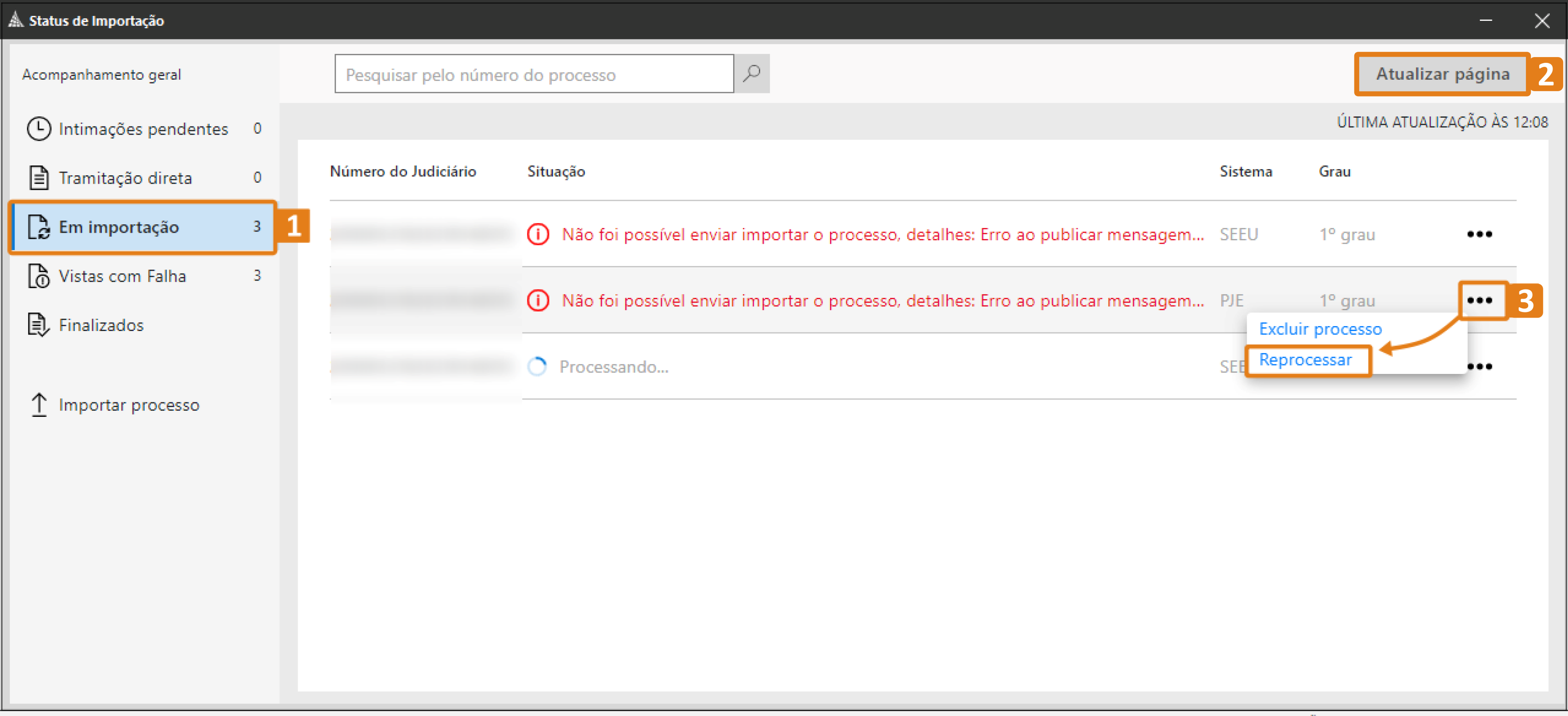 Tela do SAJ na área de Status de Importação. No menu lateral esquerdo, o destaque em laranja marca a opção “Em importação”. No canto superior direito, outro destaque indica o botão “Atualizar página”. À direita da lista, o terceiro destaque marca o menu de ações, onde aparece a opção “Reprocessar”.
